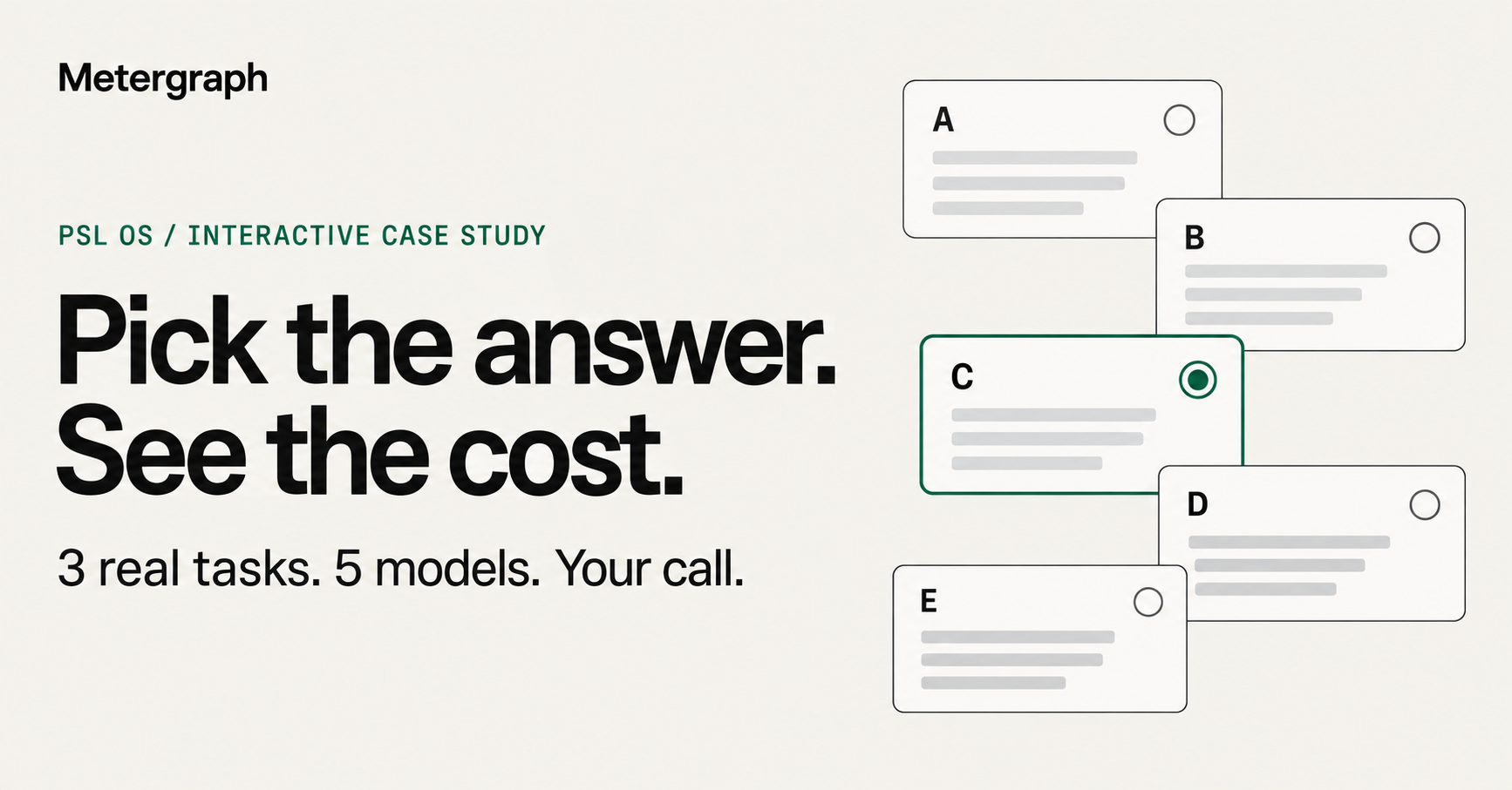 Metergraph case study: Pick the answer. See the cost.